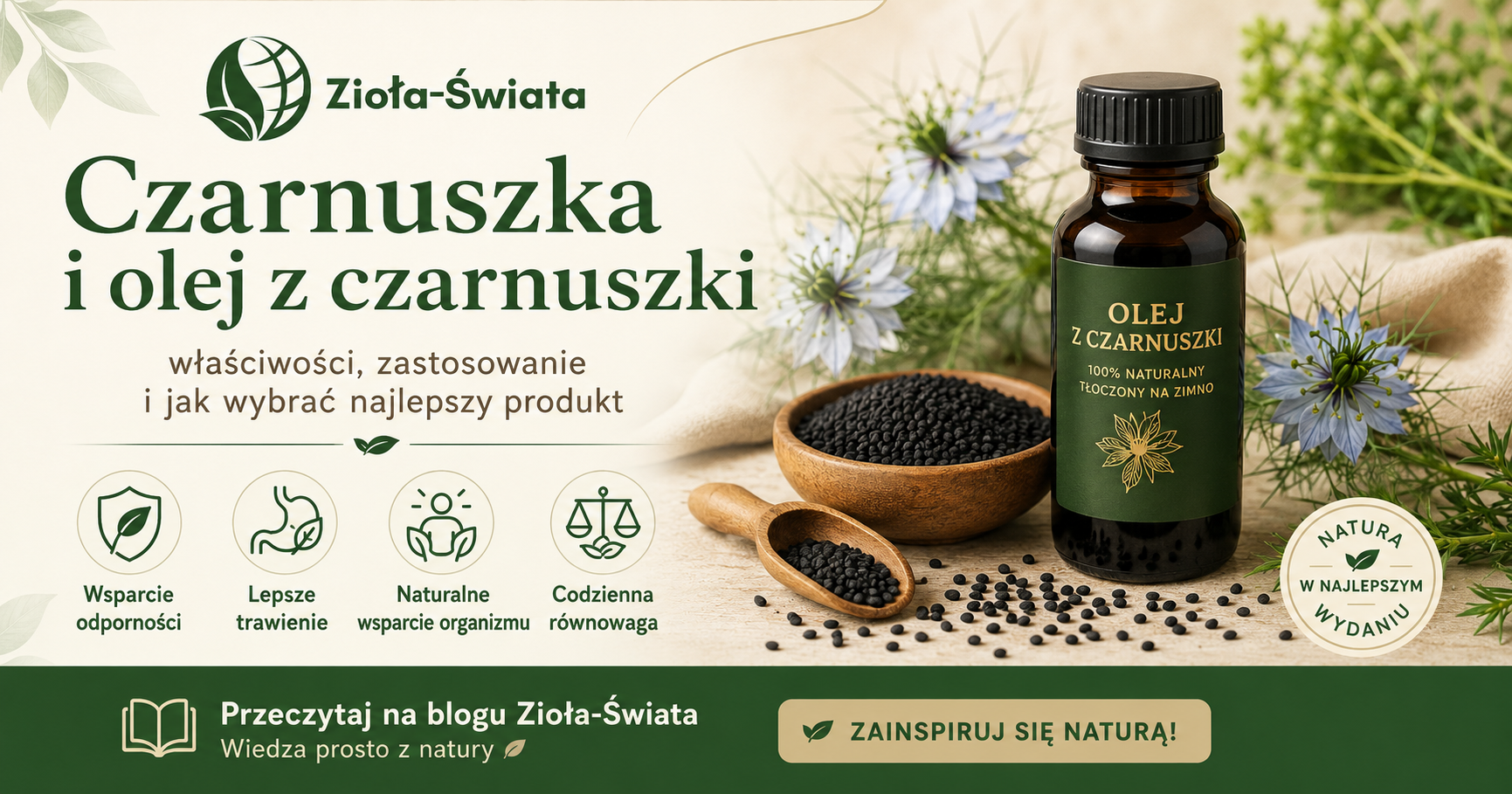 Czarnuszka i olej z czarnuszki – właściwości, zastosowanie i jak wybrać najlepszy produkt